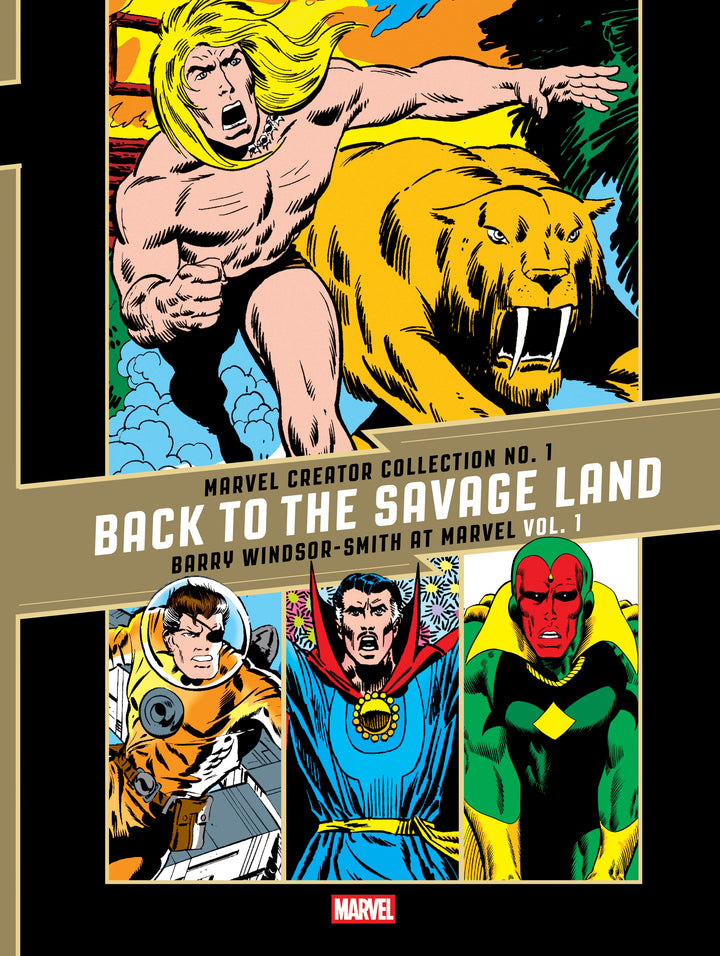 The Marvel Creator Collection No. 1: "Back to the Savage Land" Barry Windsor-Smith at Marvel Vol. 1