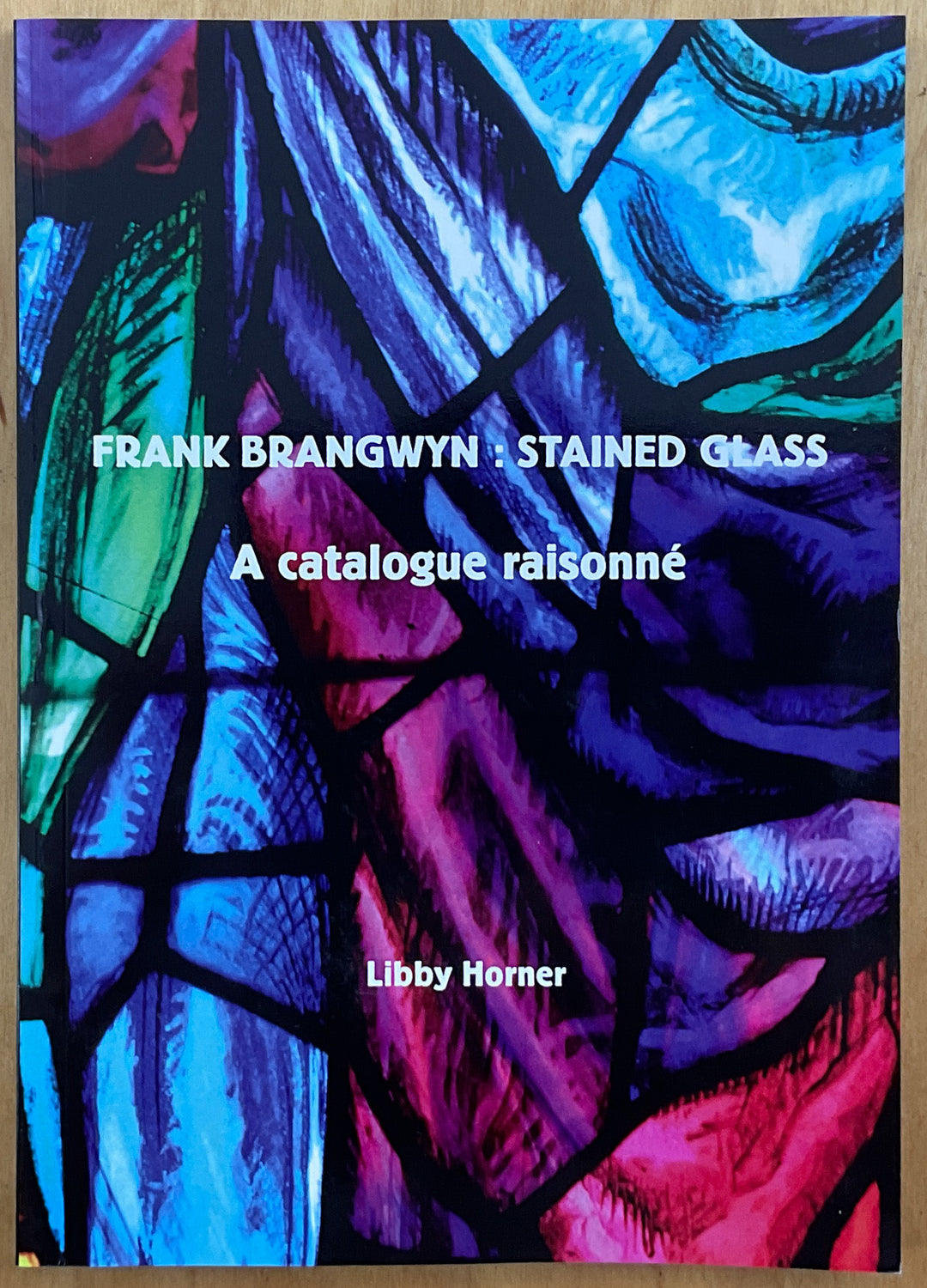 Frank Brangwyn: Stained Glass, A Catalogue Raisonne (DVD & Book)