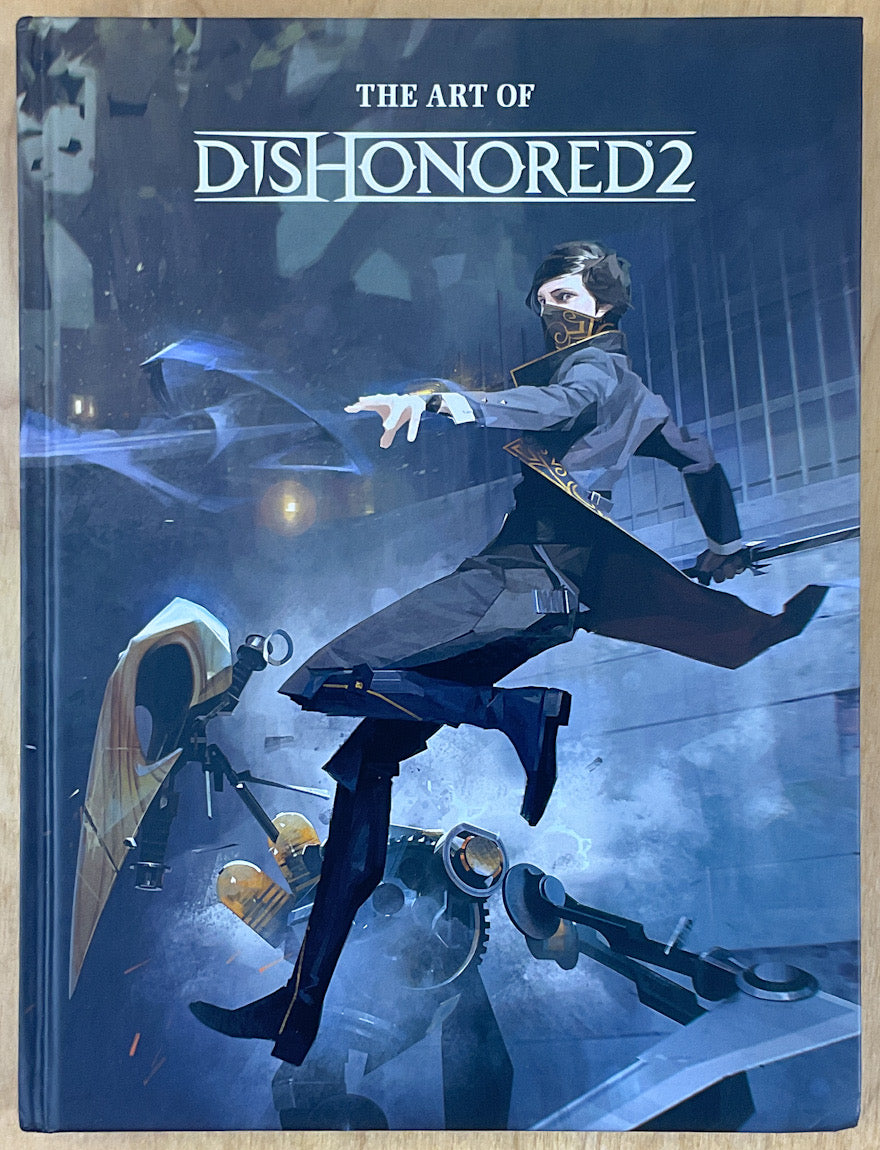 The Art of Dishonored 2