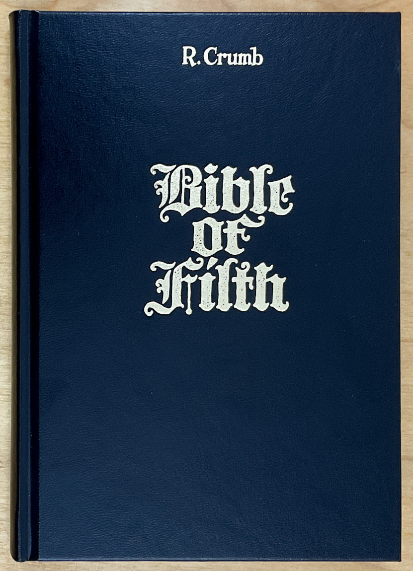 R. Crumb: Bible of Filth