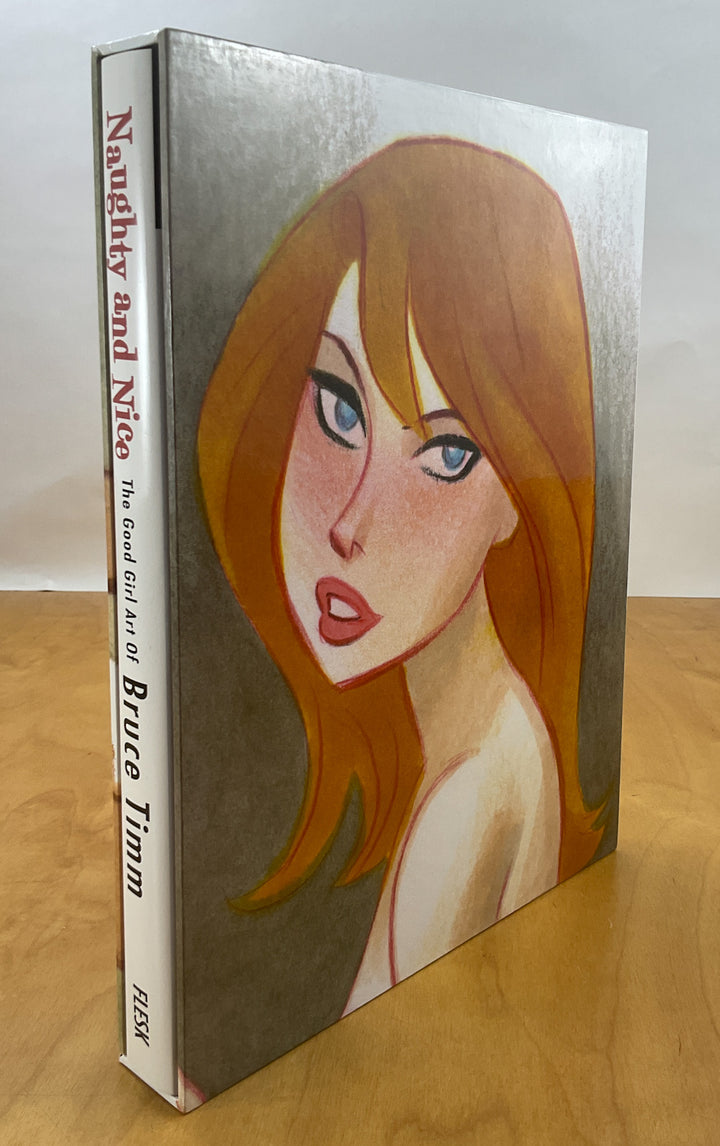 Naughty and Nice: The Good Girl Art of Bruce Timm - Signed & Numbered Hardcover Edition