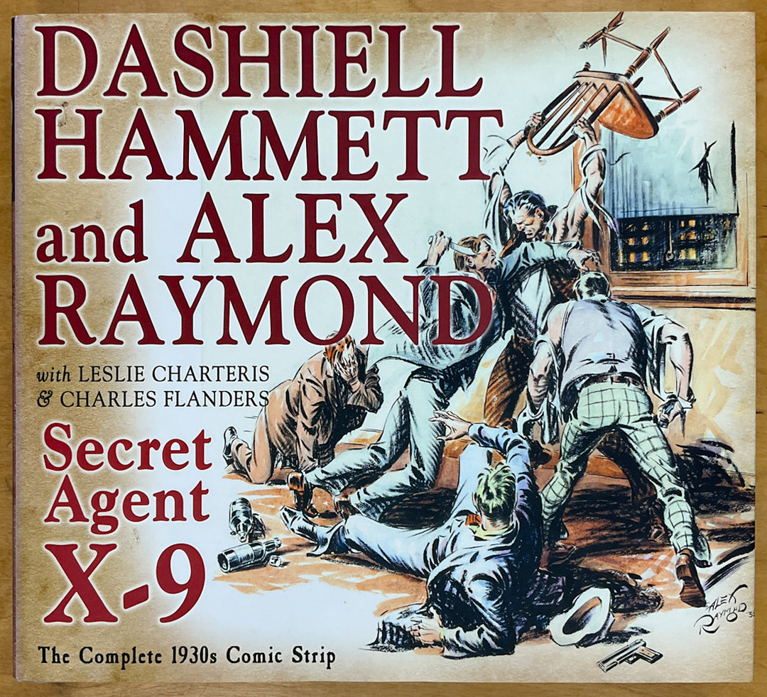 Secret Agent X-9: The Complete 1930s Comic Strip