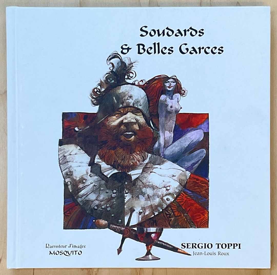 Soudards Et Belles Garces