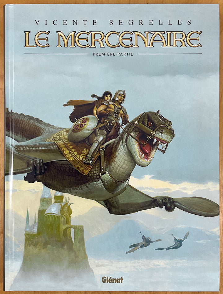 Le Mercenaire - Intégrale Tome 1