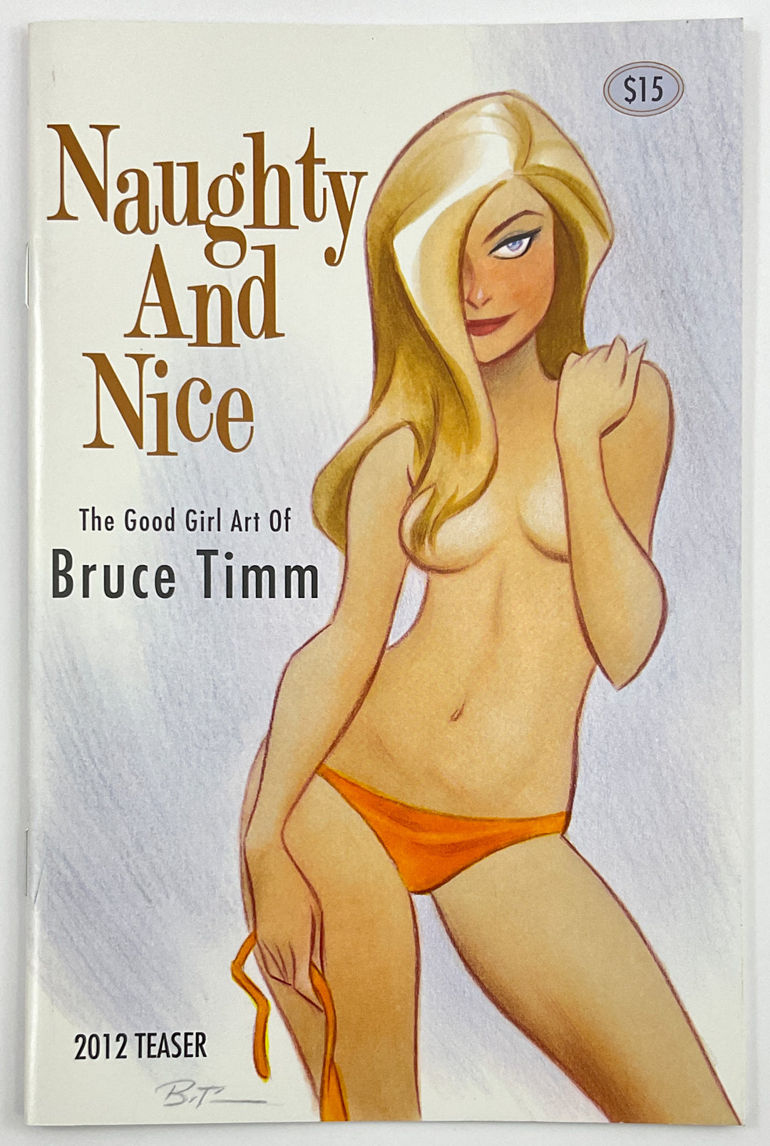 Naughty and Nice: The Good Girl Art of Bruce Timm 2012 Teaser - Signed