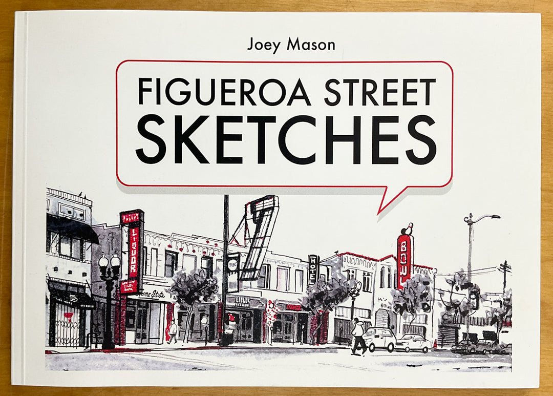 Figueroa Street Sketches - Inscribed