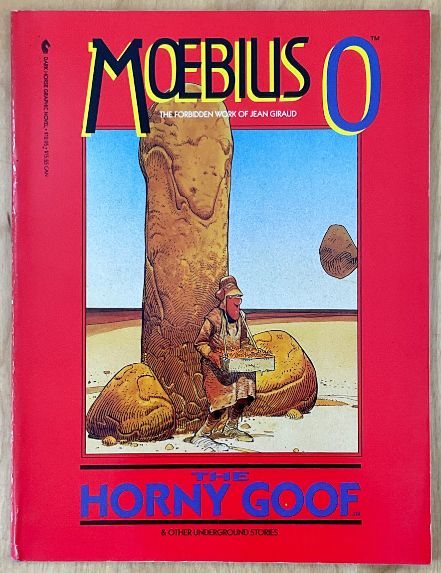 Moebius 0: The Horny Goof & Other Underground Stories