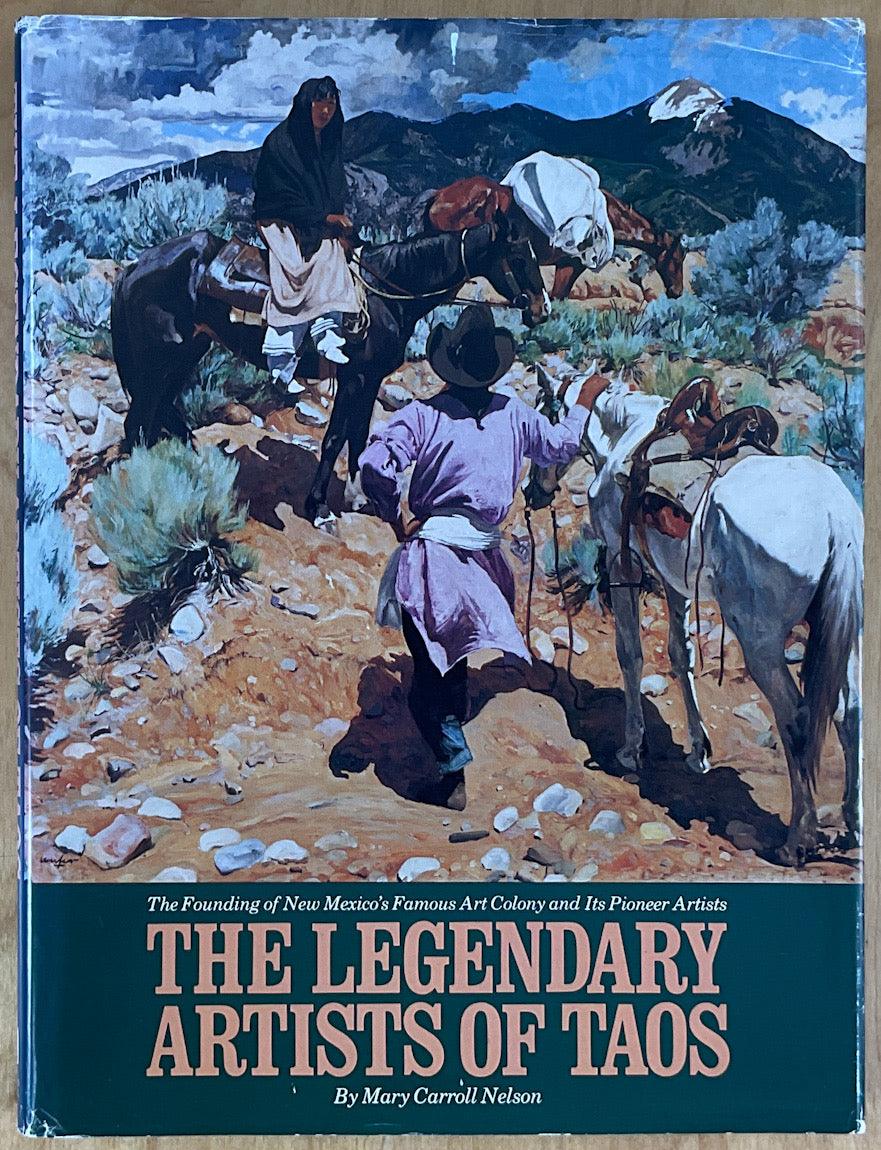The Legendary Artists Of Taos