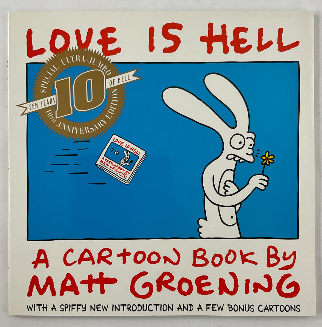 Love Is Hell: Special Ultra Jumbo 10th Anniversary Edition