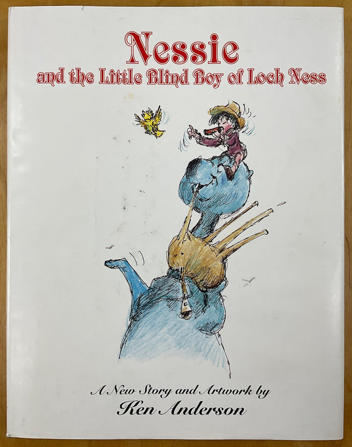 Nessie and the Little Blind Boy of Loch Ness - Inscribed First