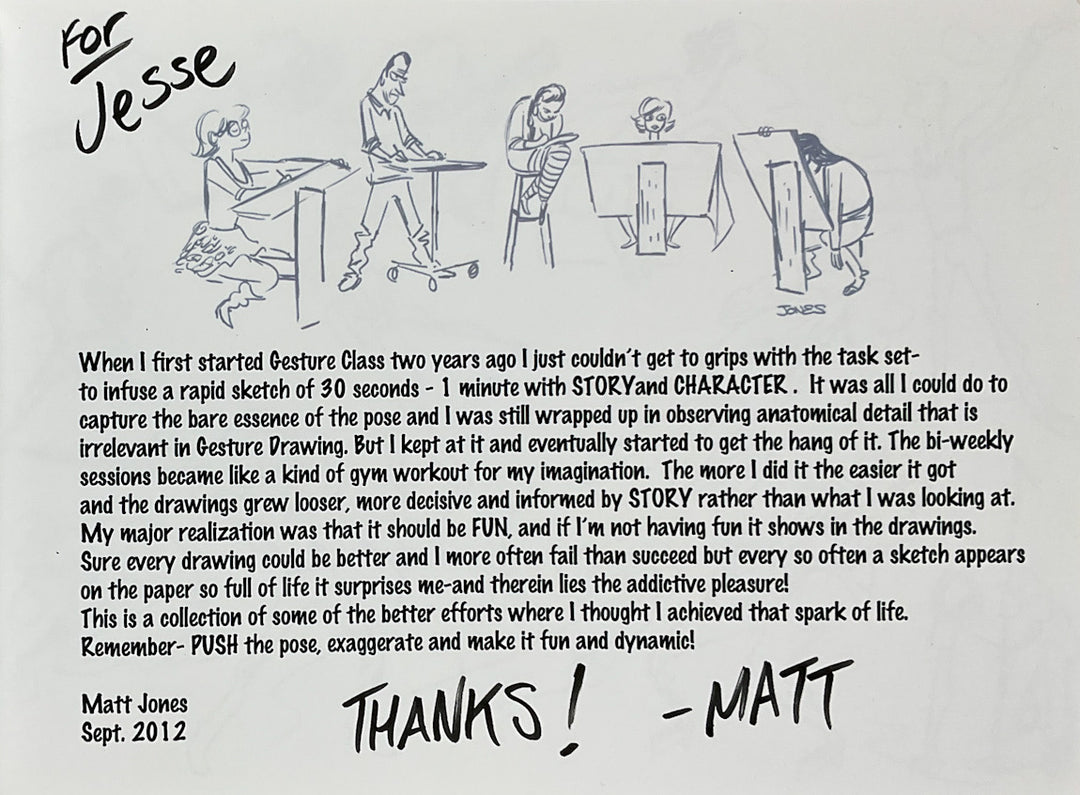 Gesture Drawing: Rapid life class sketches with imagination by Matt Jones - Signed