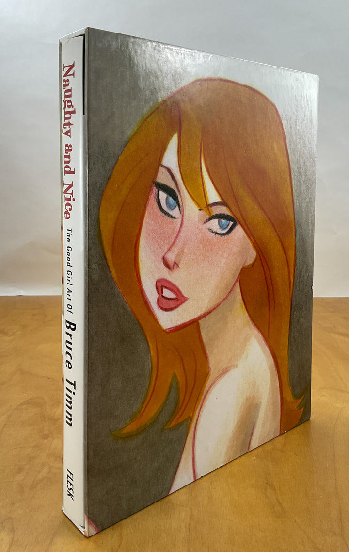 Naughty and Nice: The Good Girl Art of Bruce Timm - Signed & Numbered Hardcover Edition