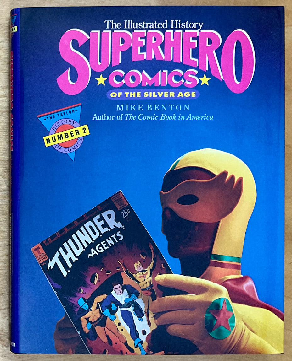 Superhero Comics of the Silver Age: The Illustrated History - Inscribed by Murphy Anderson