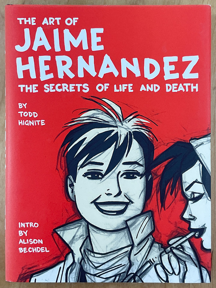 The Art of Jaime Hernandez: The Secrets of Life and Death - Signed First Printing