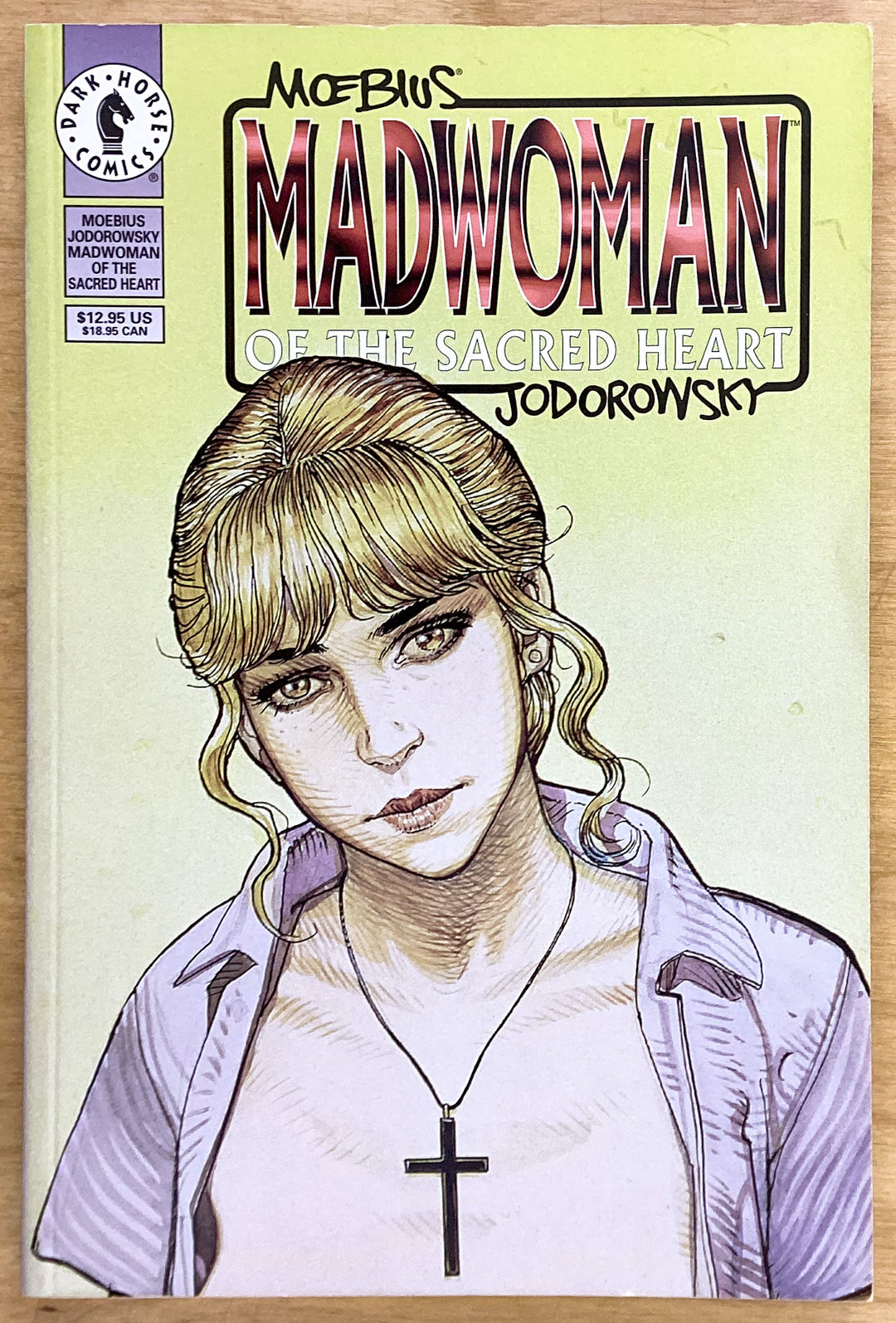 Moebius: Madwoman of the Sacred Heart