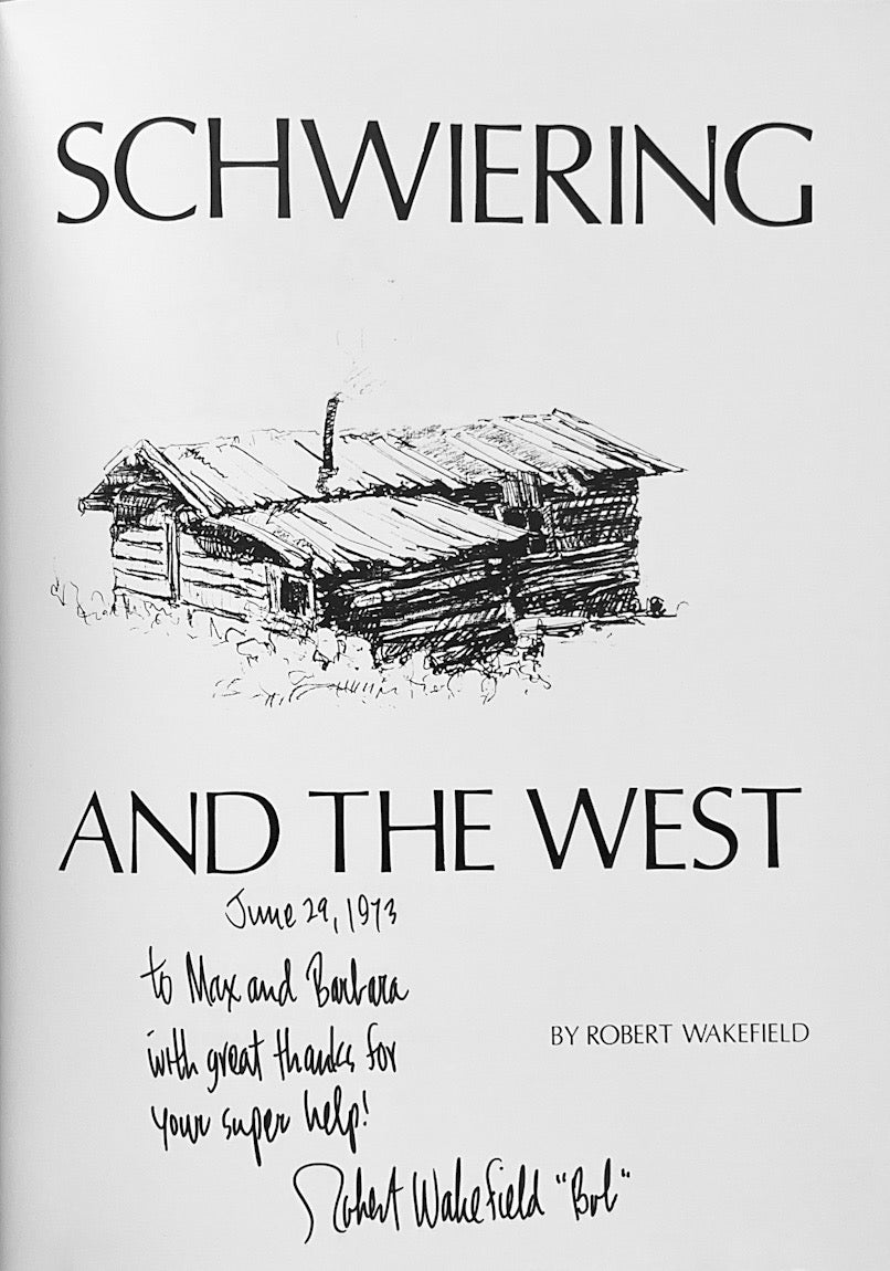 Schwiering And The West - Signed