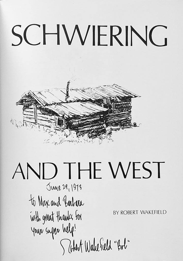 Schwiering And The West - Signed