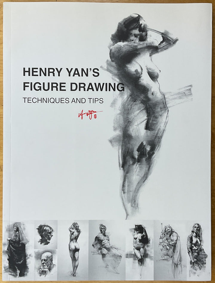 Henry Yan's Figure Drawing: Techniques & Tips - Signed