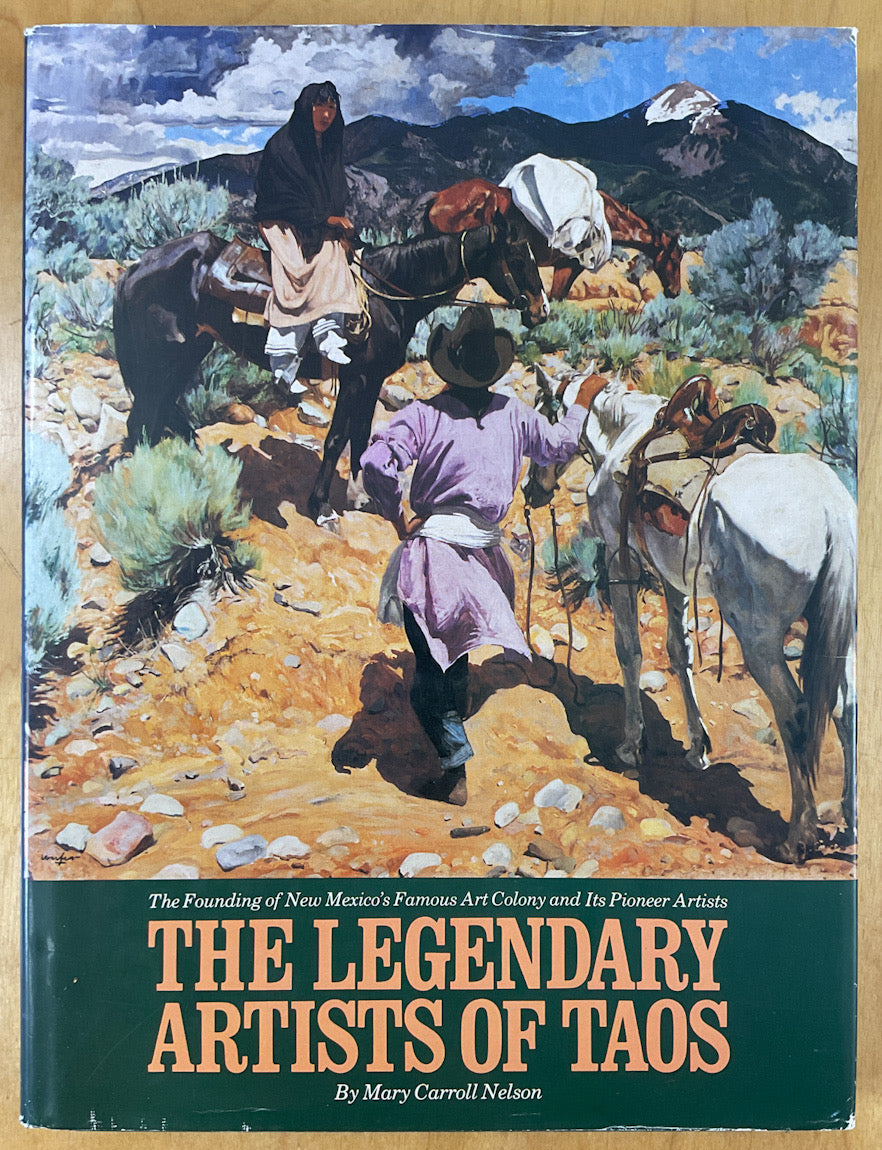 The Legendary Artists Of Taos