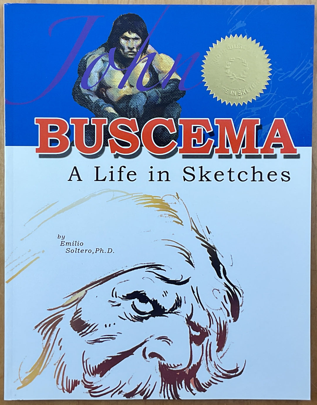 John Buscema: A Life in Sketches (Fine)