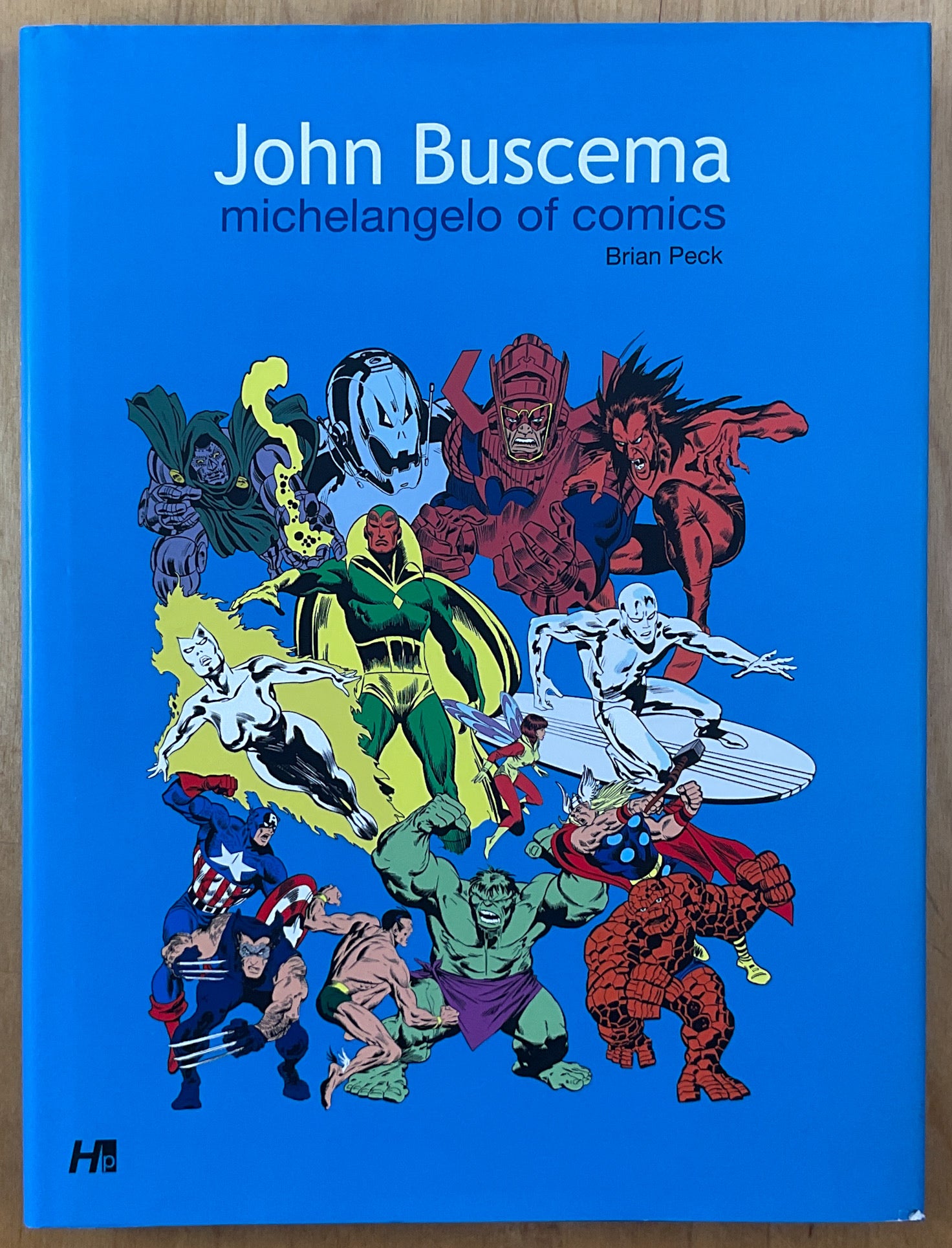 John Buscema: Michelangelo Of Comics - Signed & Numbered Hardcover