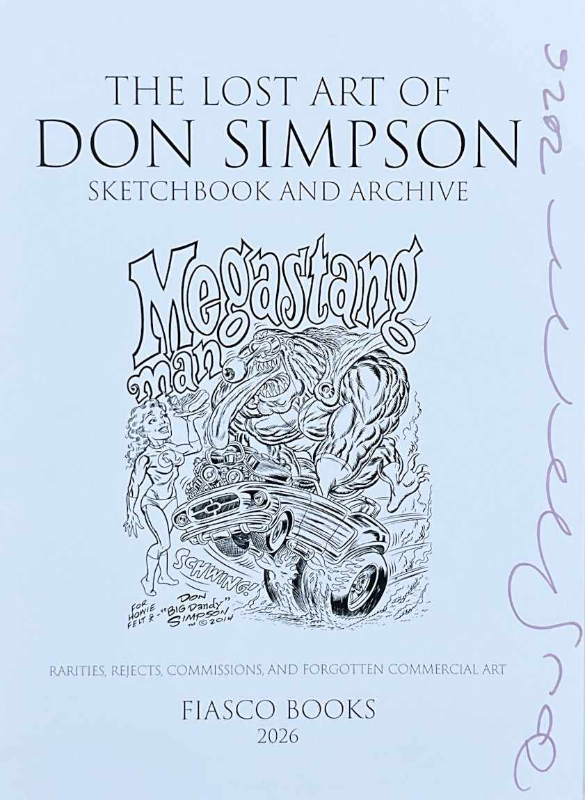 The Lost Art of Don Simpson: Sketchbook and Archive - Signed Hardcover