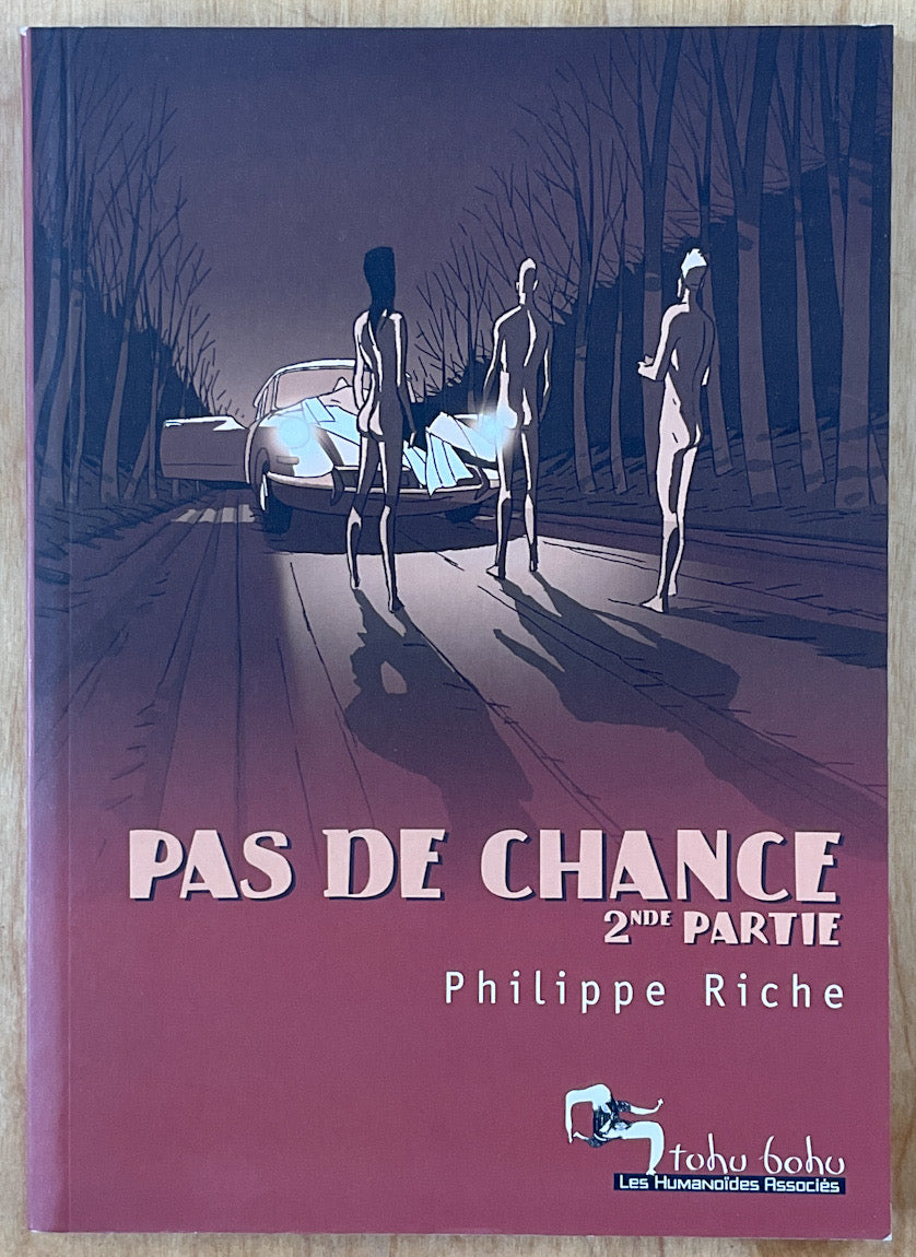 Pas De Chance, Tome 2