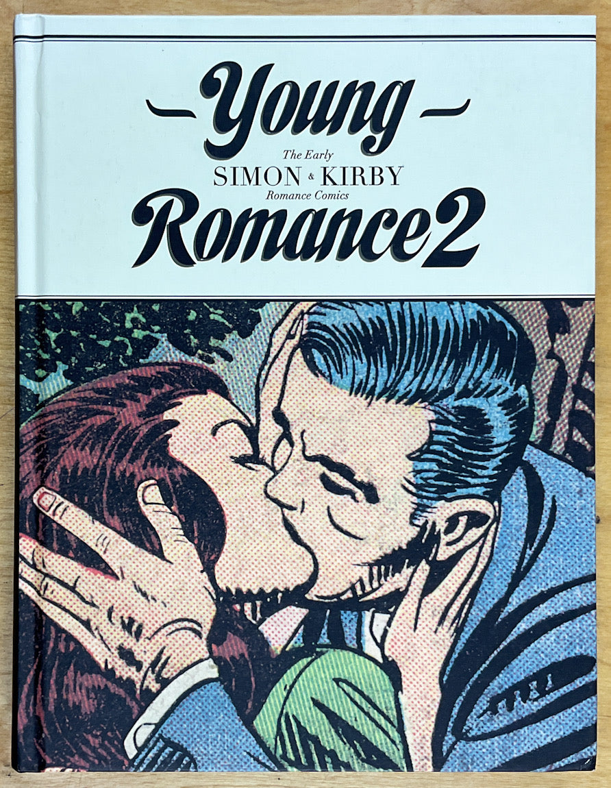 Young Romance 2: The Early Simon & Kirby Romance Comics