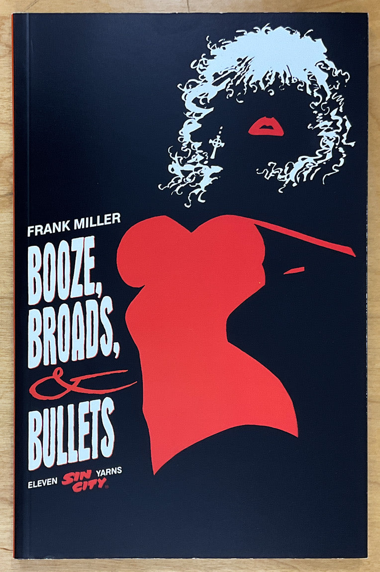 Sin City: Booze, Broads, & Bullets