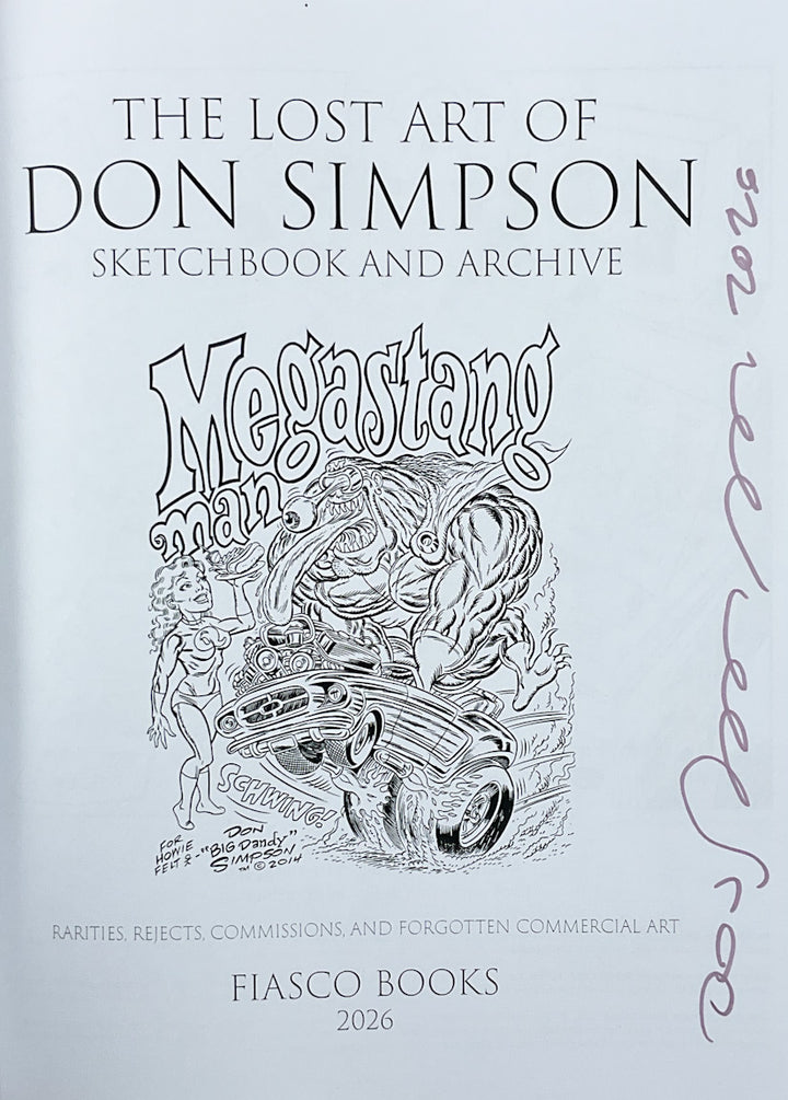 The Lost Art of Don Simpson: Sketchbook and Archive - Signed Softcover
