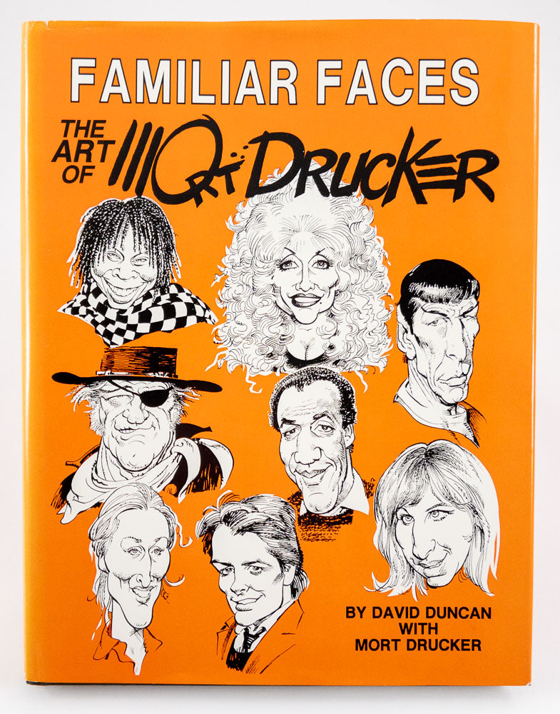 Familiar Faces: The Art of Mort Drucker - Signed & Numbered Hardcover