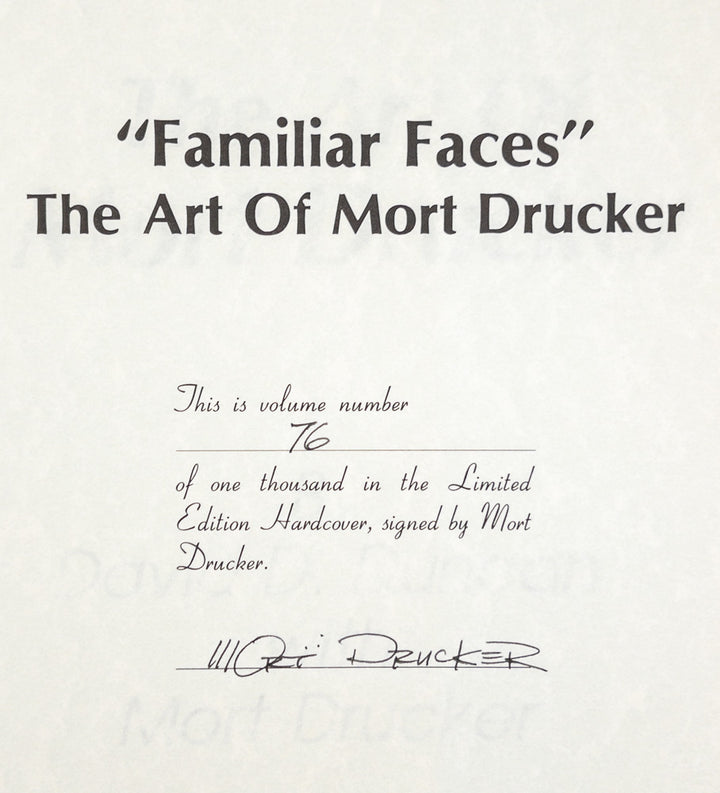 Familiar Faces: The Art of Mort Drucker - Signed & Numbered Hardcover