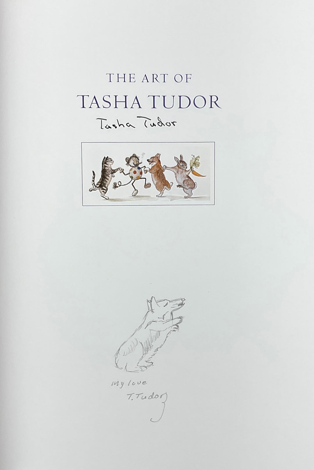 The Art of Tasha Tudor (2000) First Signed with a Drawing