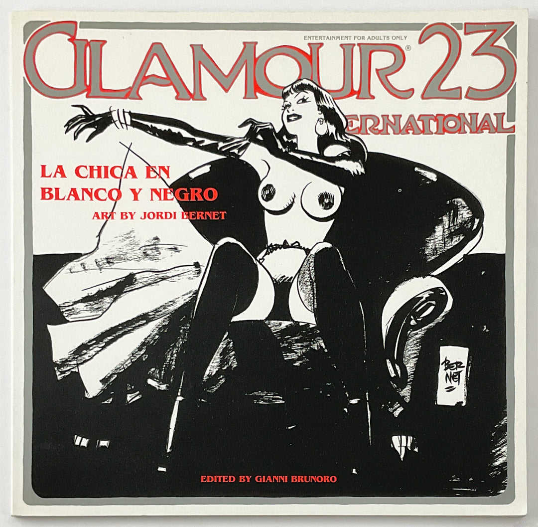 Glamour International 23: La Chica en Blanco y Negro: Art by Jordi Bernet