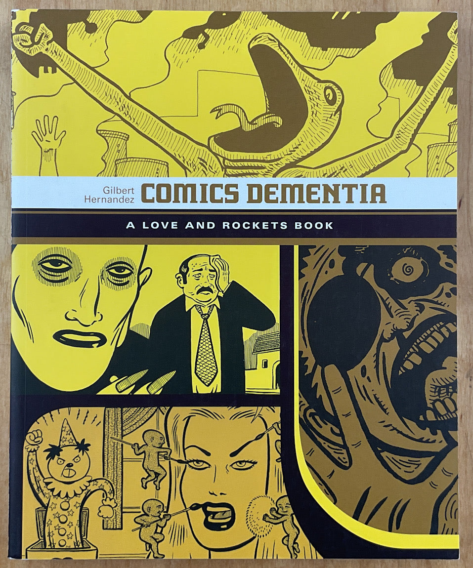 Comics Dementia: A Love and Rockets Book