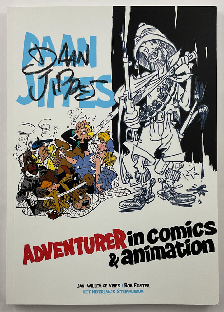 Daan Jippes: Adventurer in Comics and Animation - Inscribed