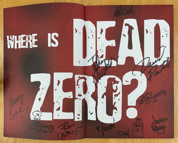 Where is Dead Zero? - Signed by 9 contributors