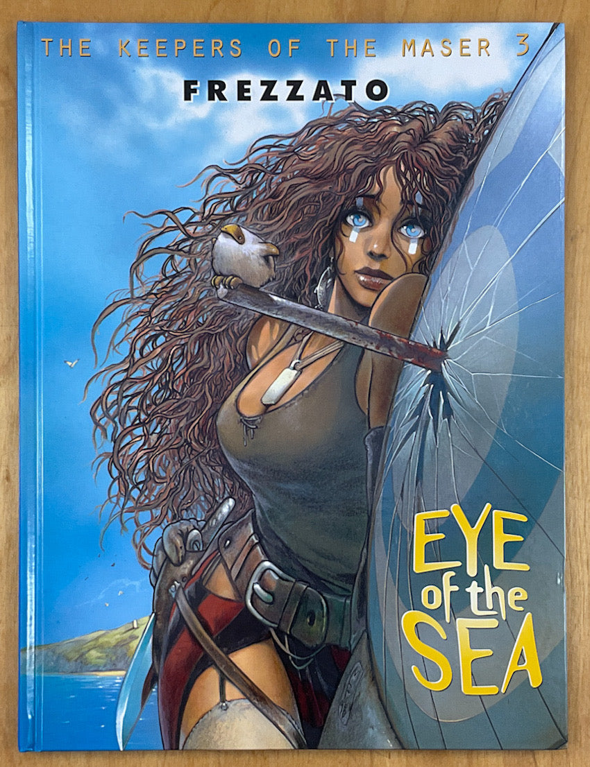 Keepers of the Maser, Vol. 3: Eye of the Sea