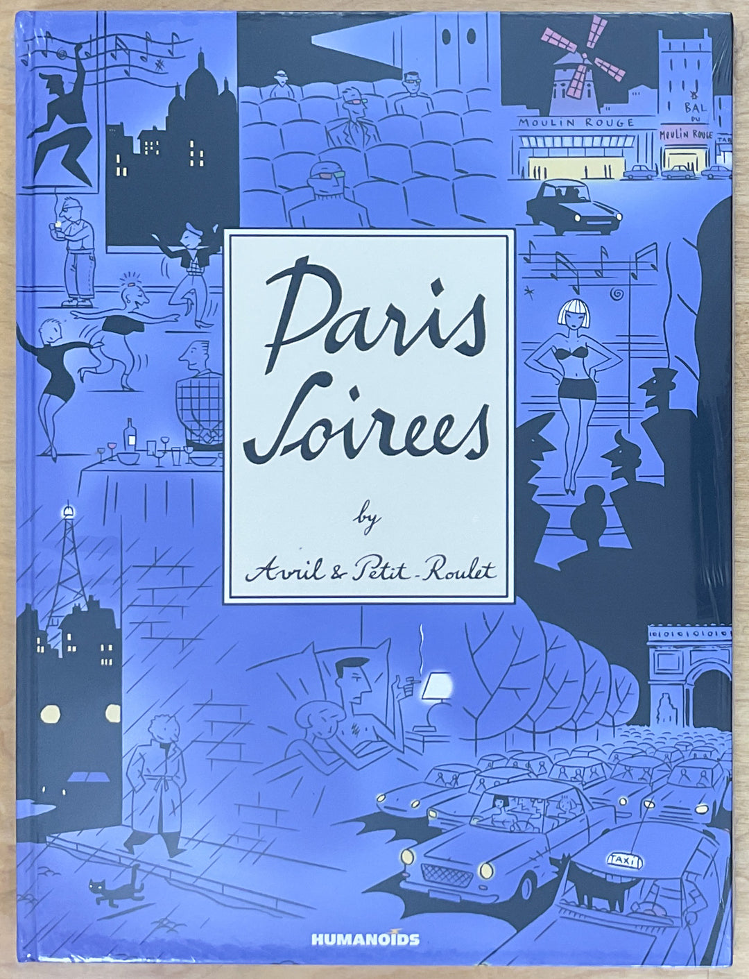 Paris Soirees - Limited Edition Super-Oversized Deluxe Hardcover