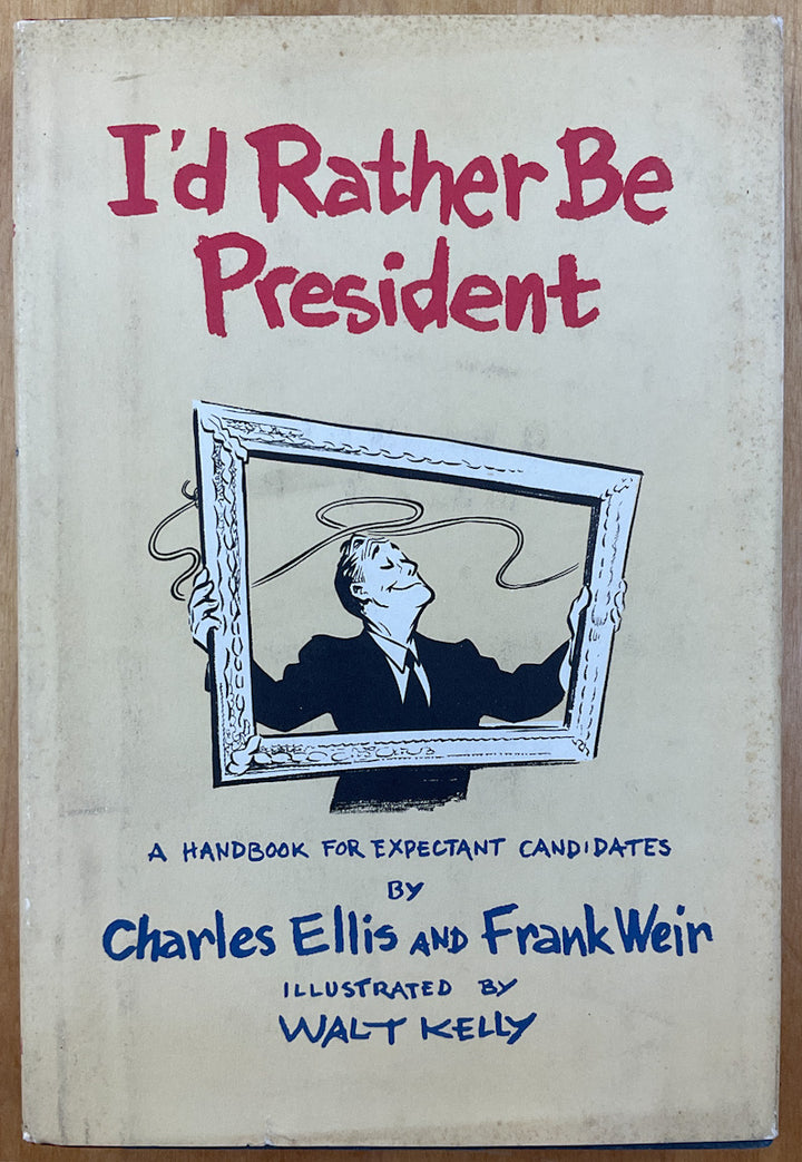 I'd Rather Be President