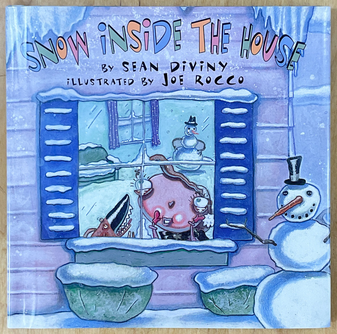 Snow Inside The House - Signed