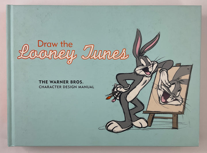 Draw the Looney Tunes: The Warner Bros. Character Design Manual