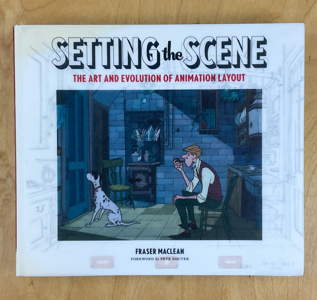 Setting the Scene: The Art and Evolution of Animation Layout (Near Fine)