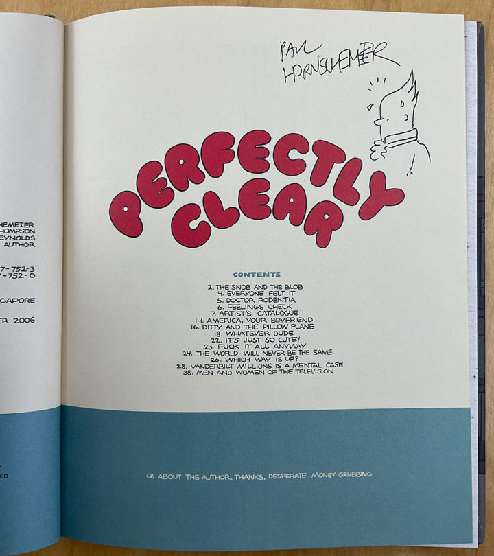 Let Us Be Perfectly Clear - First Signed with a Drawing