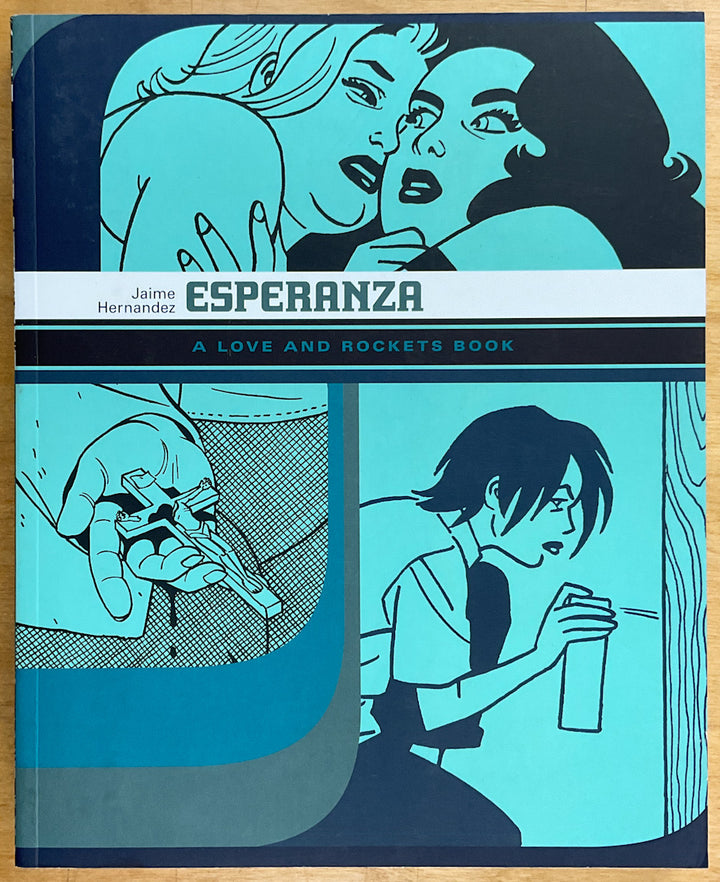 Esperanza: A Love and Rockets Book - Signed