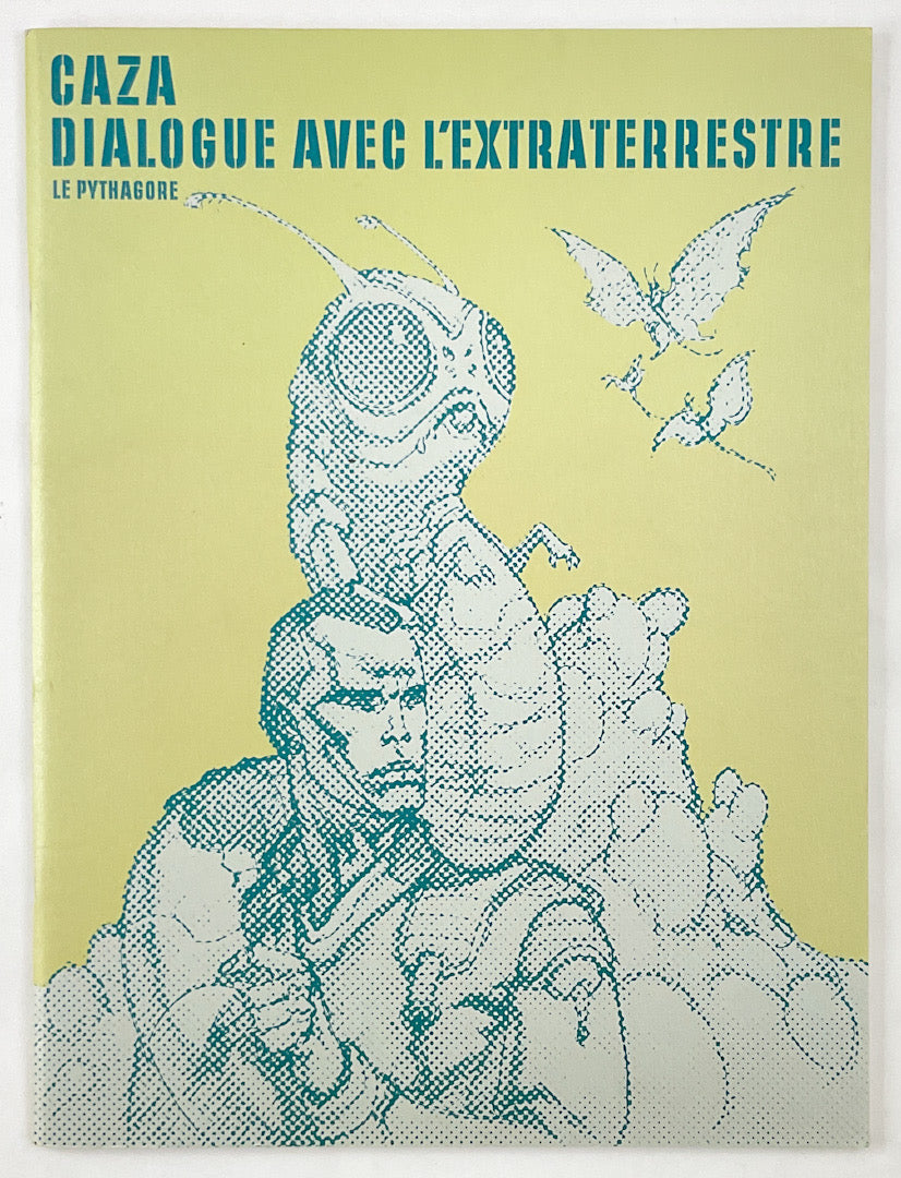 Caza: Dialogue avec l'extraterrestre