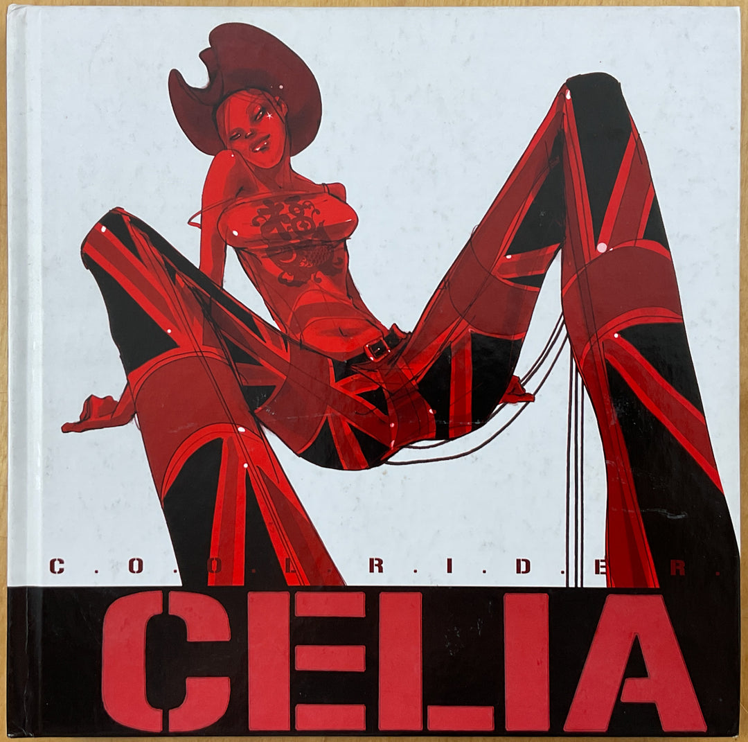 Cool Rider: The Art of Celia Calle