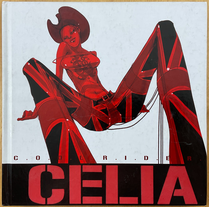 Cool Rider: The Art of Celia Calle
