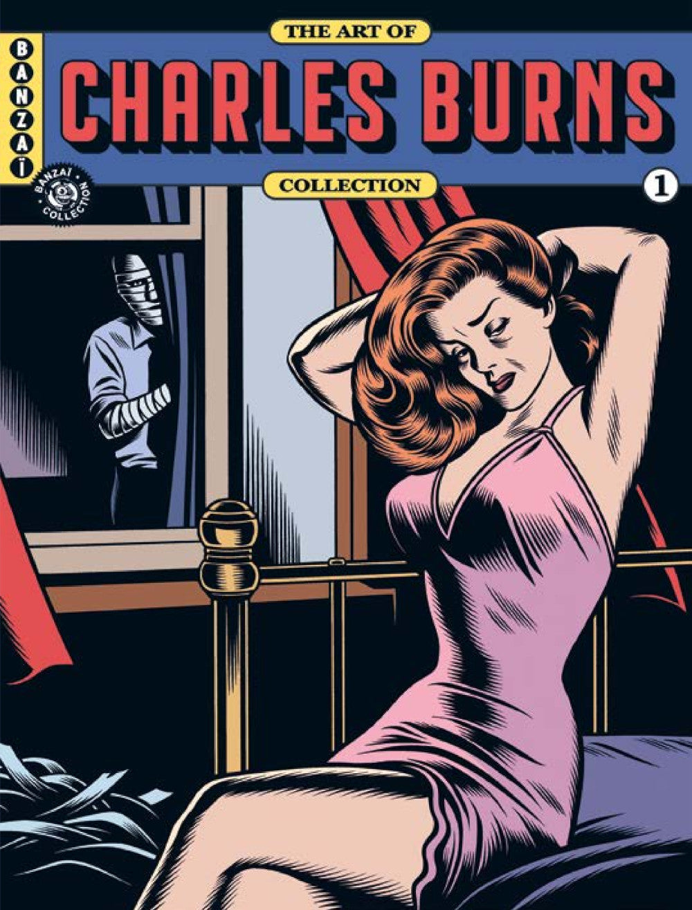 The Art Of 1 / Charles Burns (Third Edition) – Stuart Ng Books