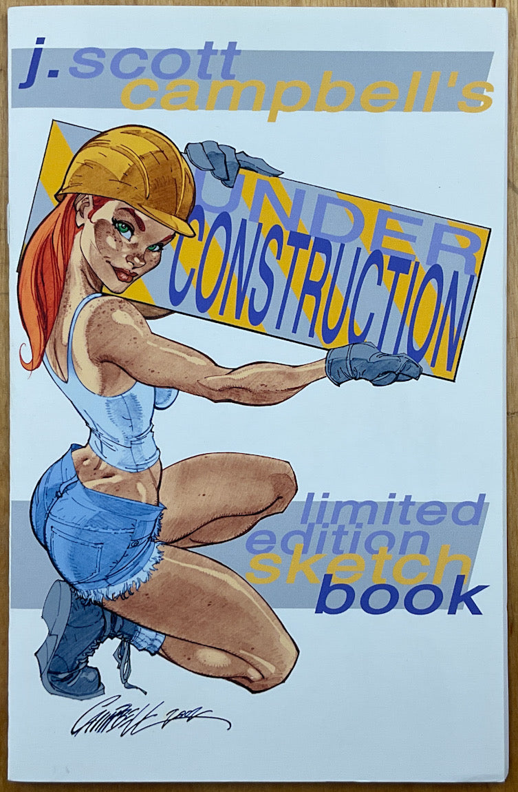 J. Scott Campbell's Under Construction Limited Edition Sketchbook (2002) Signed & Numbered